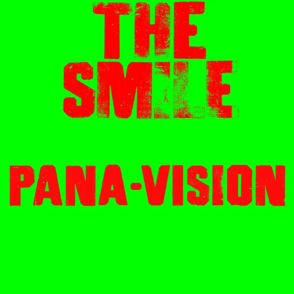 Official album cover art for the release Pana-Vision by The Smile