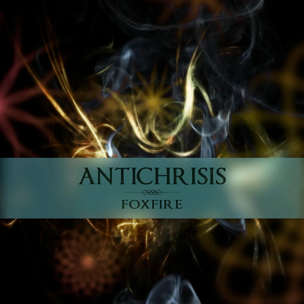 Official album cover art for the release Foxfire by Antichrisis