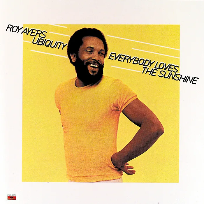 Official album cover art for the release Everybody Loves the Sunshine by Roy Ayers Ubiquity