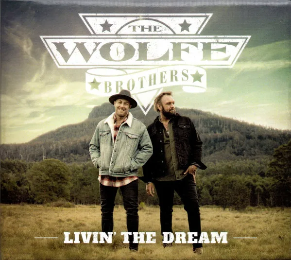 Official album cover art for the release Livin' the Dream by The Wolfe Brothers
