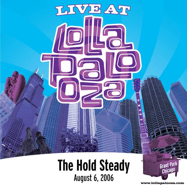 Live at Lollapalooza 2006: The Hold Steady