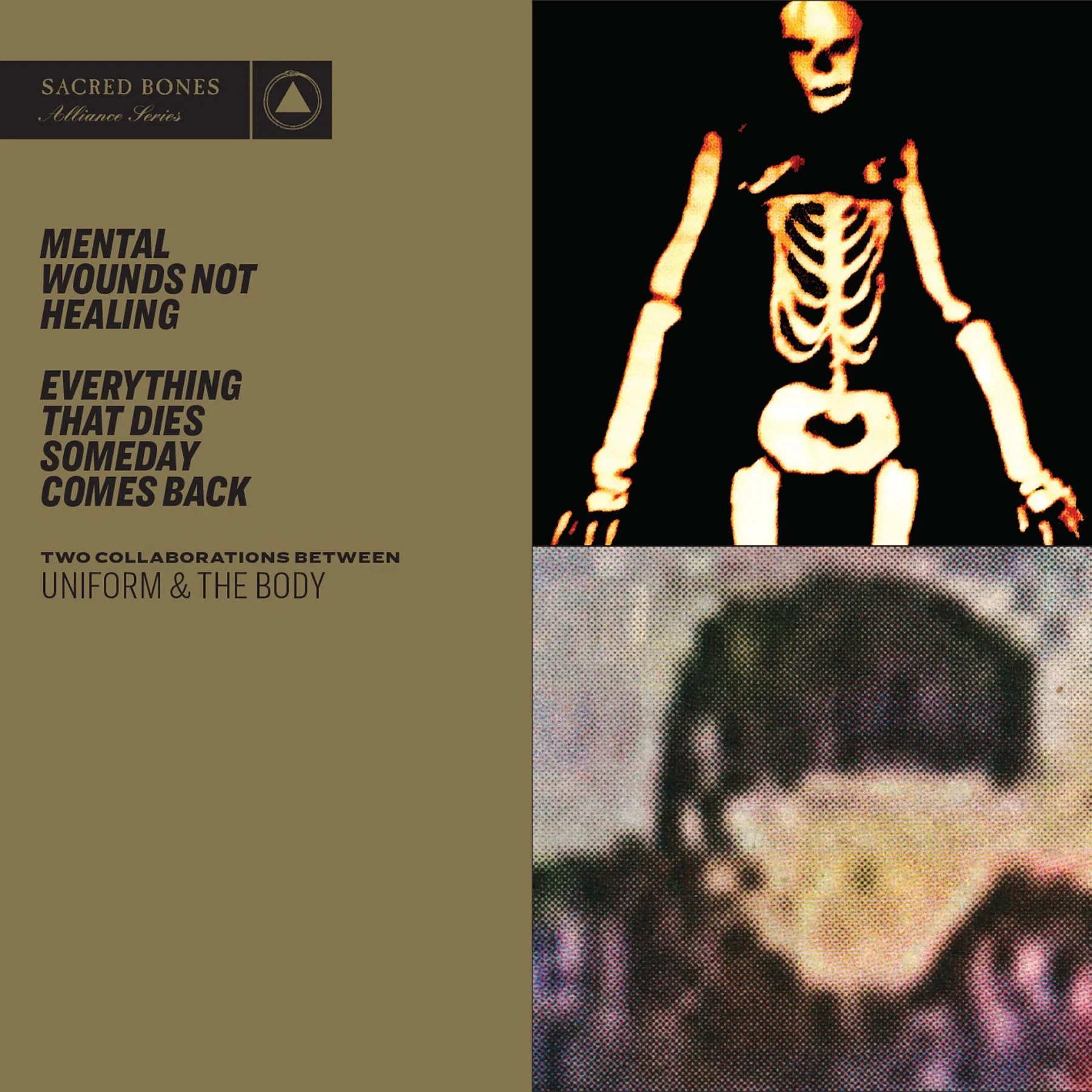 Official album cover art for the release Mental Wounds Not Healing / Everything That Dies Someday Comes Back by Uniform