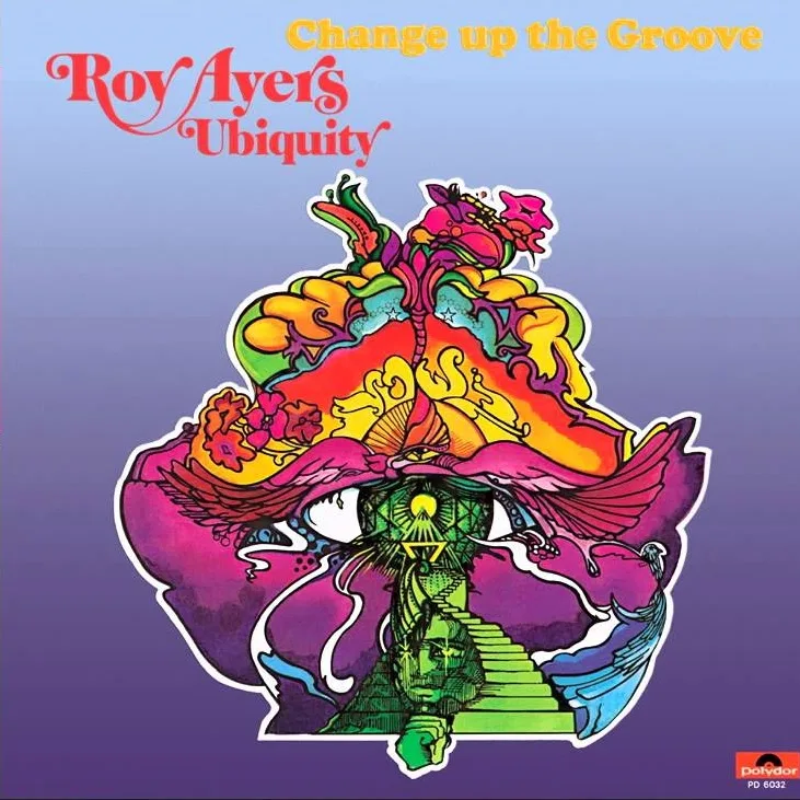 Official album cover art for the release Change Up the Groove by Roy Ayers Ubiquity