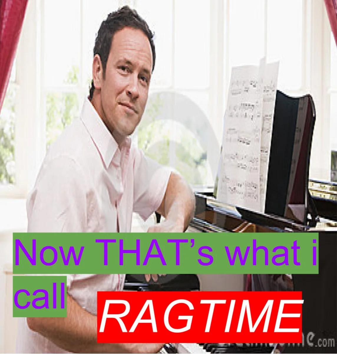 Now THATS what I call Ragtime