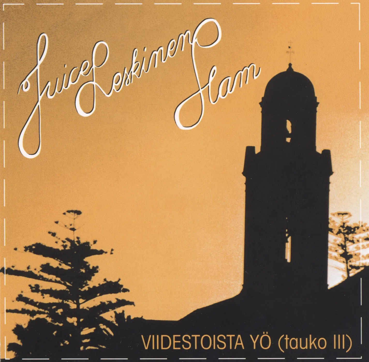 Official album cover art for the release XV yö (Tauko III) by Juice Leskinen Slam