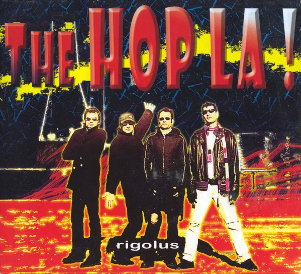 Official album cover art for the release Rigolus by The Hop La!