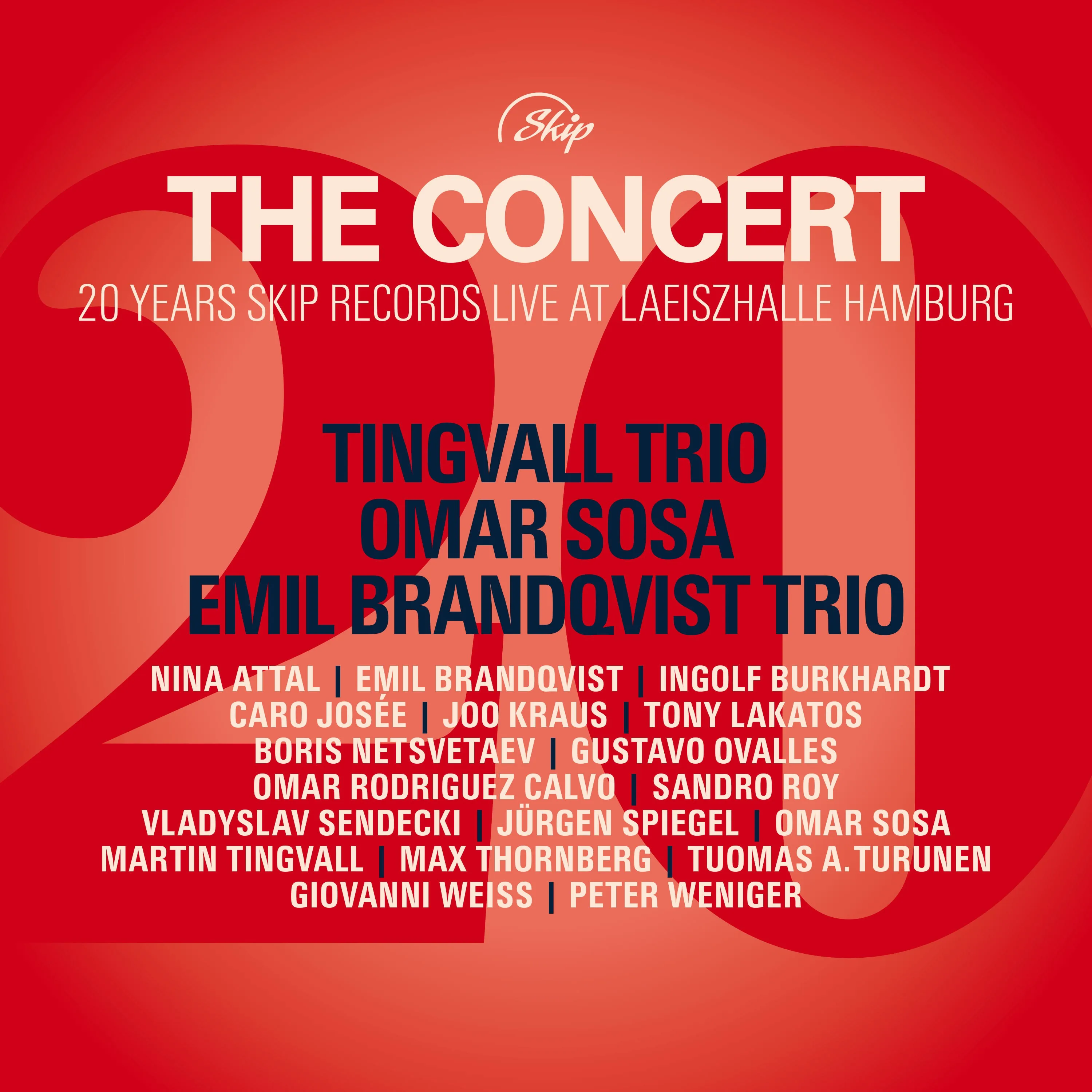 Official album cover art for the release The Concert: 20 Years Skip Records Live at Laeiszhalle Hamburg by Tingvall Trio