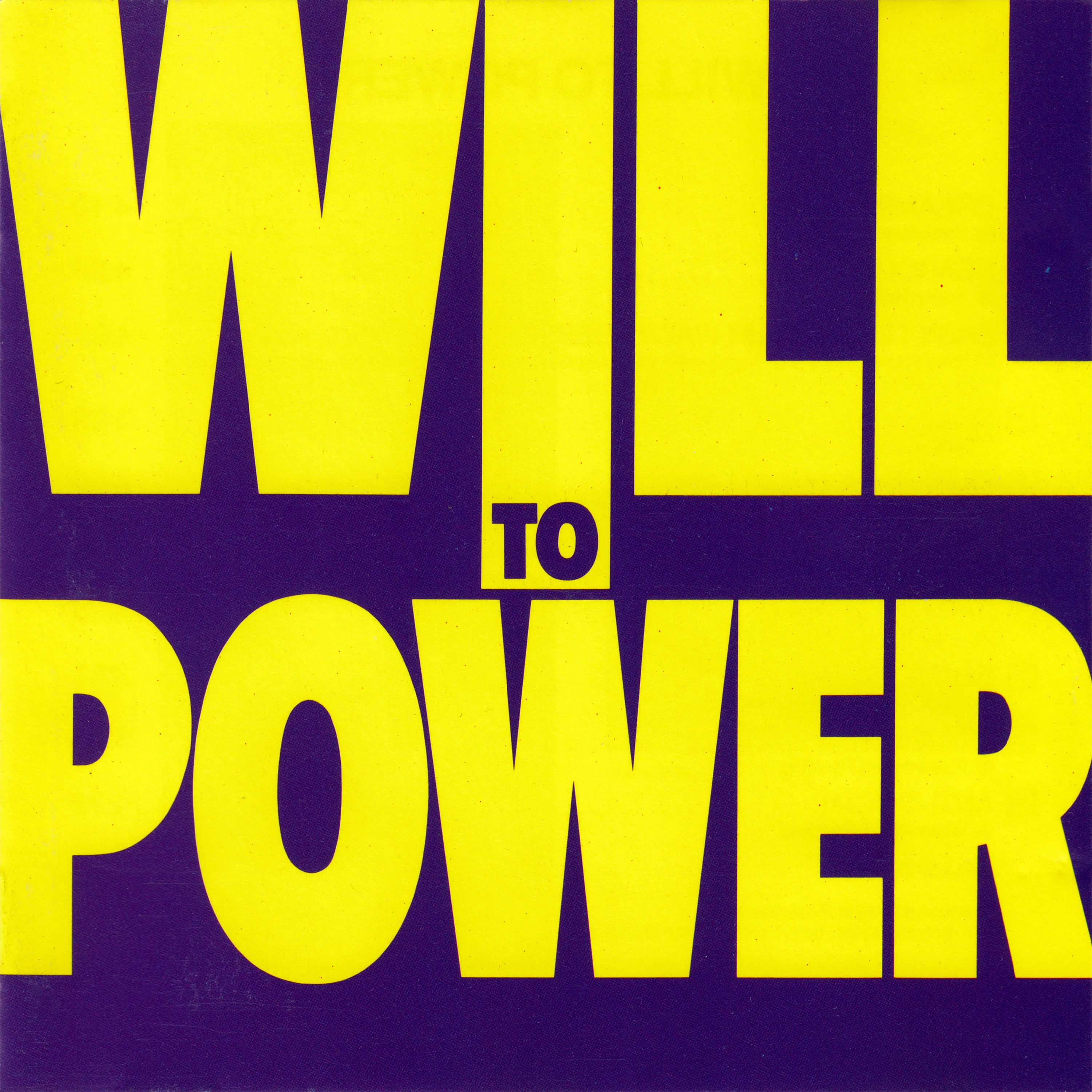 Official album cover art for the release Will to Power by Will to Power