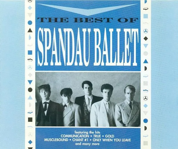 Official album cover artwork for The Best of Spandau Ballet by Spandau Ballet