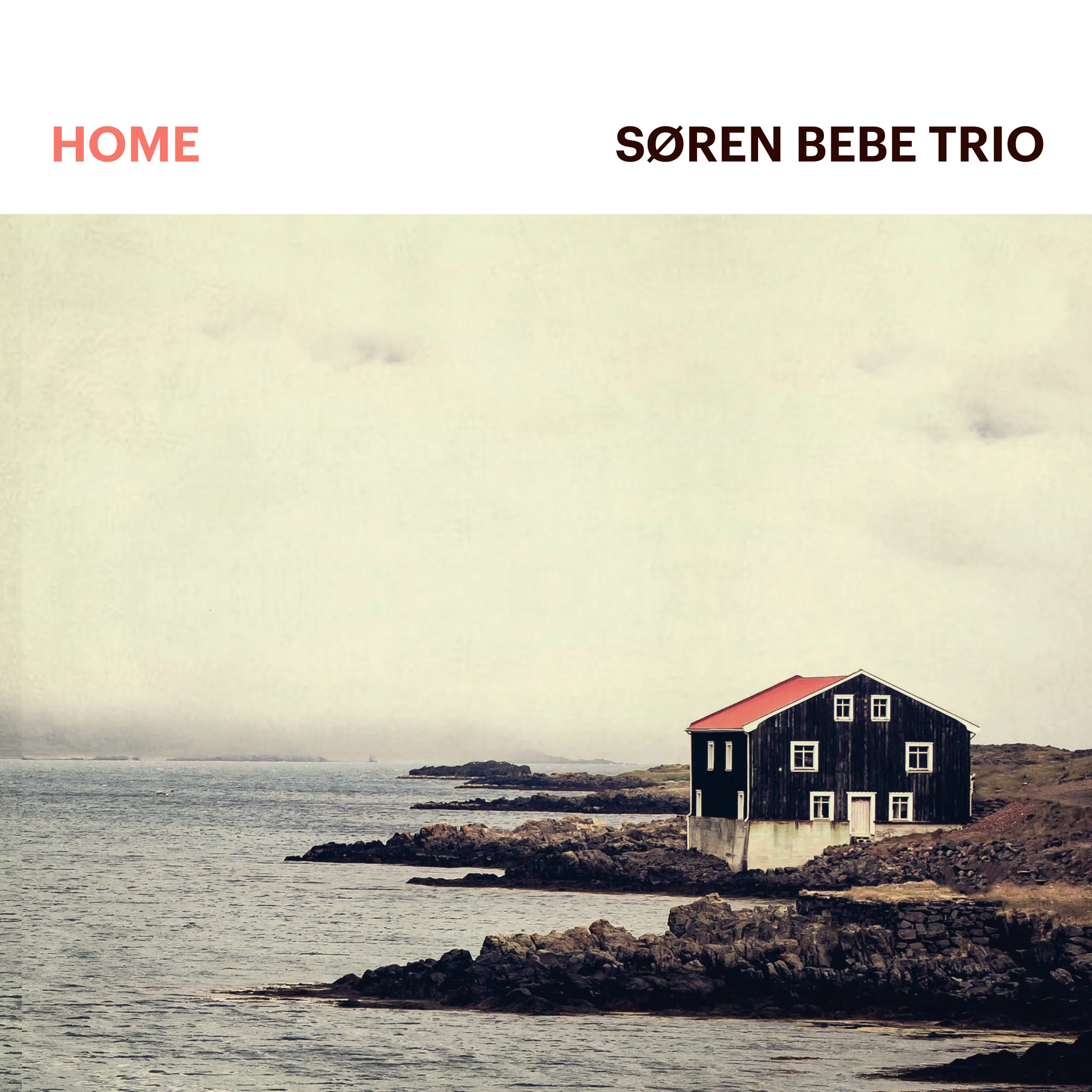 Official album cover artwork for Home by Søren Bebe Trio