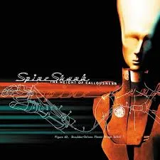 Official album cover art for the release The Height of Callousness by Spineshank