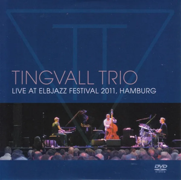 Official album cover art for the release Live at Elbjazz Festival 2001, Hamburg by Tingvall Trio