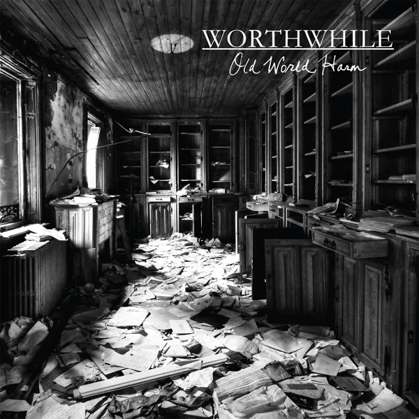 Official album cover art for the release Old World Harm by Worthwhile