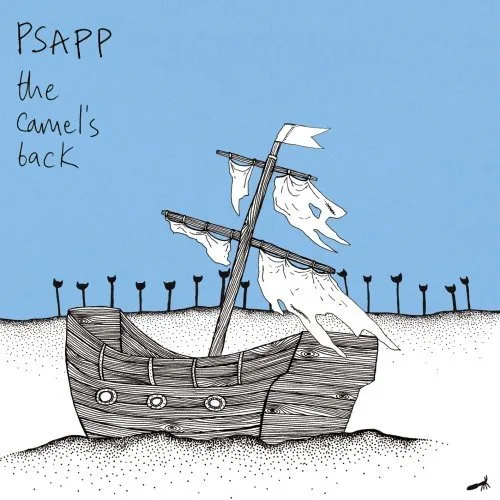 Official album cover art for the release The Camel’s Back by Psapp