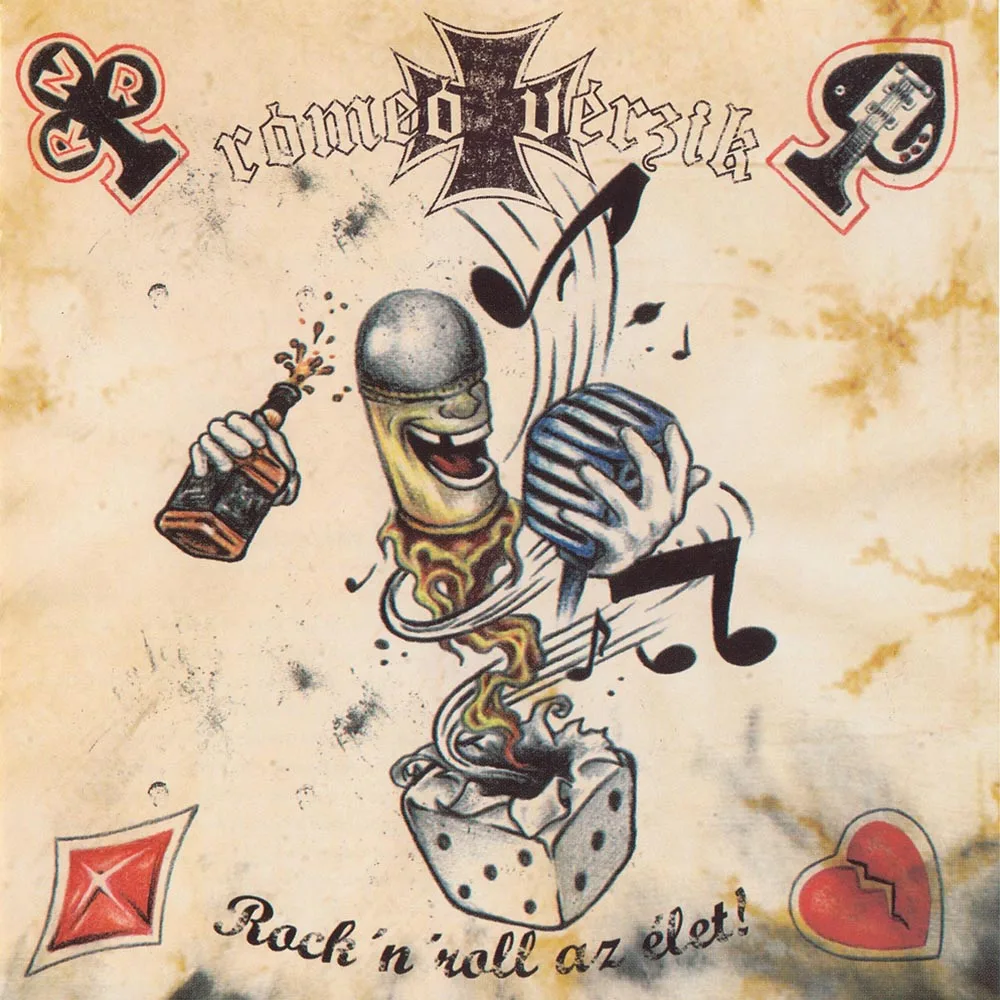 Official album cover art for the release Rock'n'Roll az élet! by Rómeó vérzik