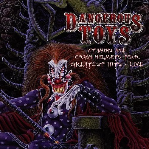 Official album cover art for the release Vitamins and Crash Helmets Tour: Greatest Hits Live by Dangerous Toys