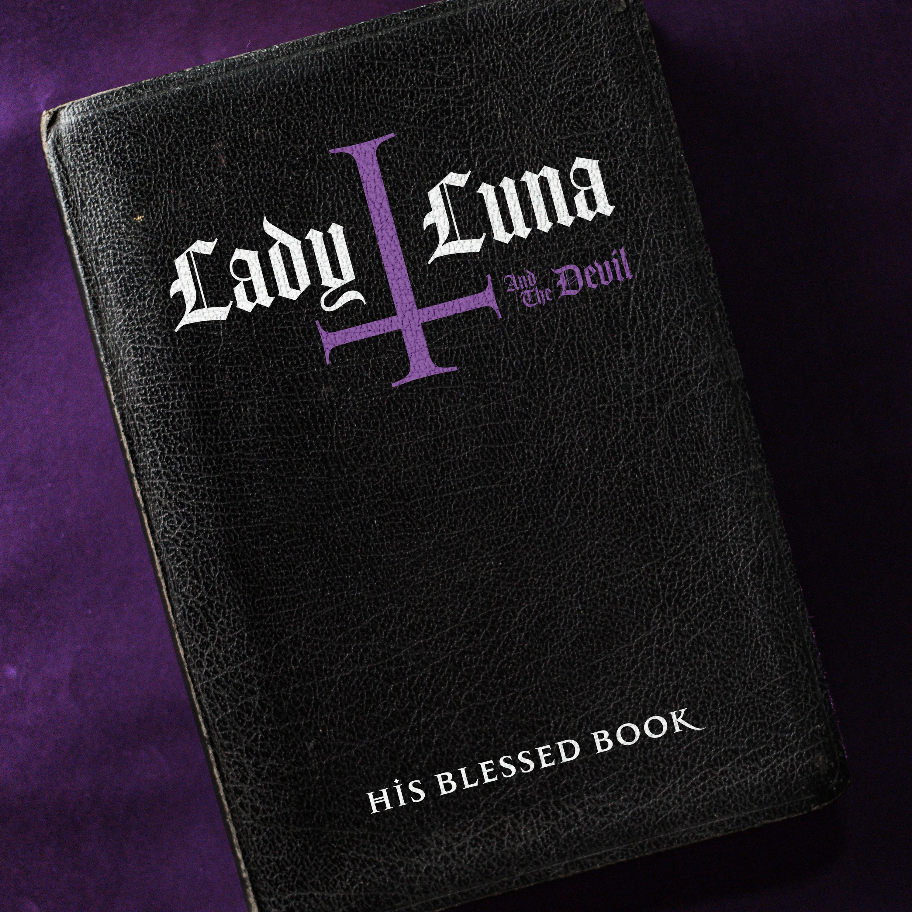 Official album cover art for the release His Blessed Book by Lady Luna and the Devil
