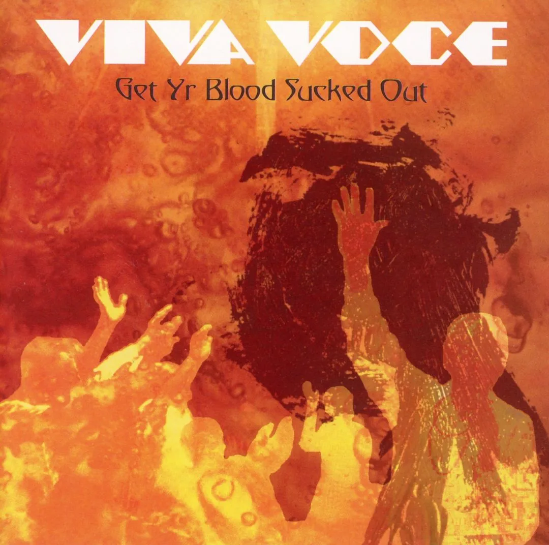 Official album cover art for the release Get Yr Blood Sucked Out by Viva Voce
