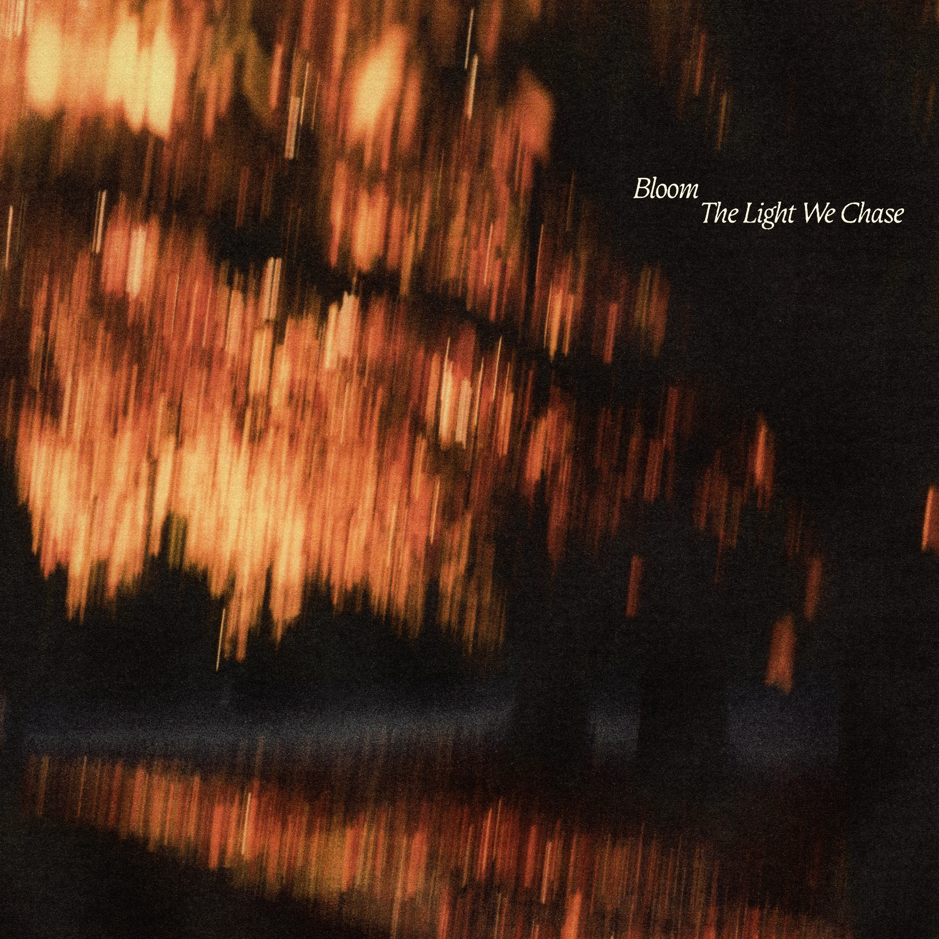 Official album cover art for the release The Light We Chase by Bloom