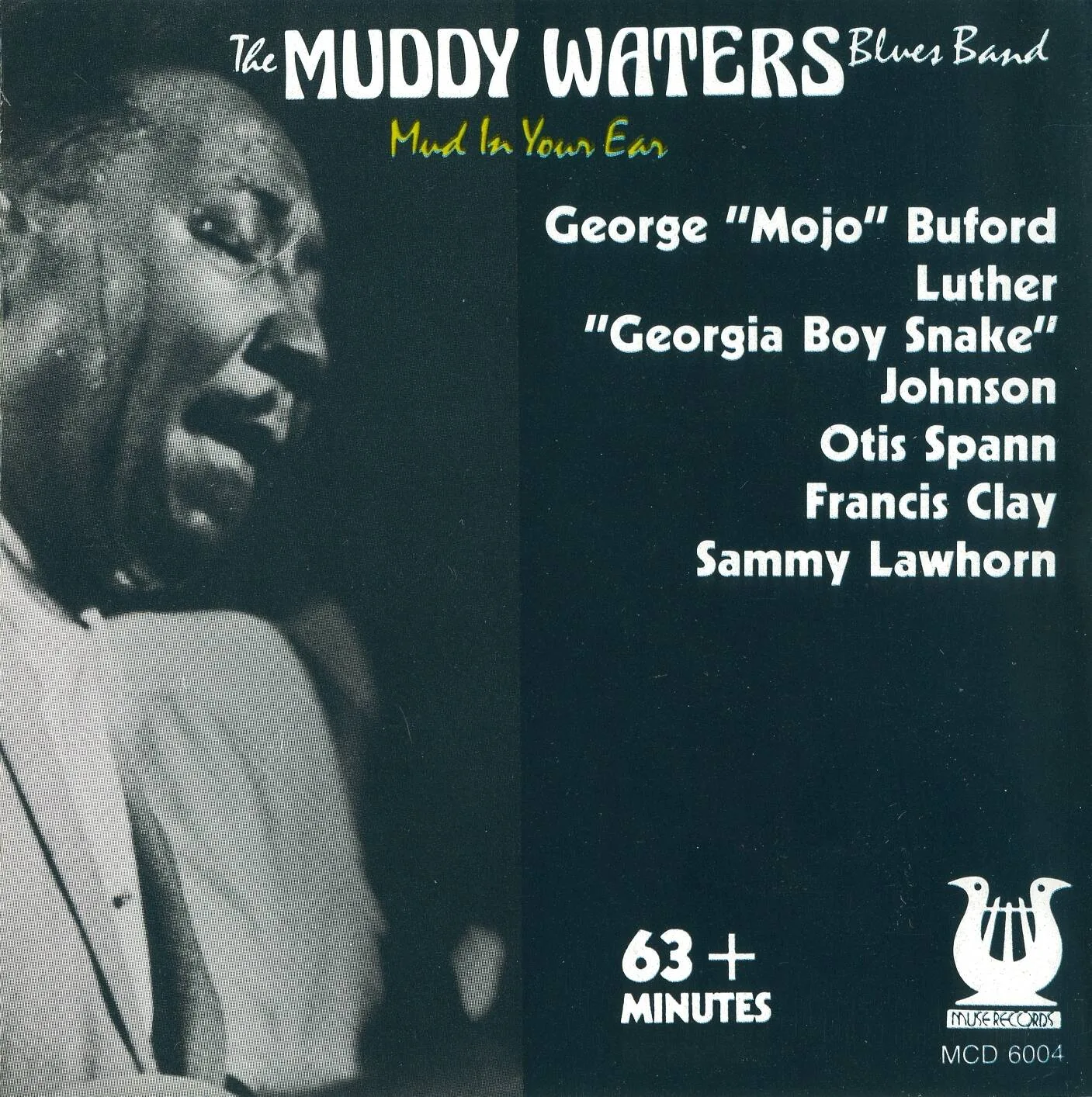 Official album cover art for the release Mud in Your Ear by The Muddy Waters Band