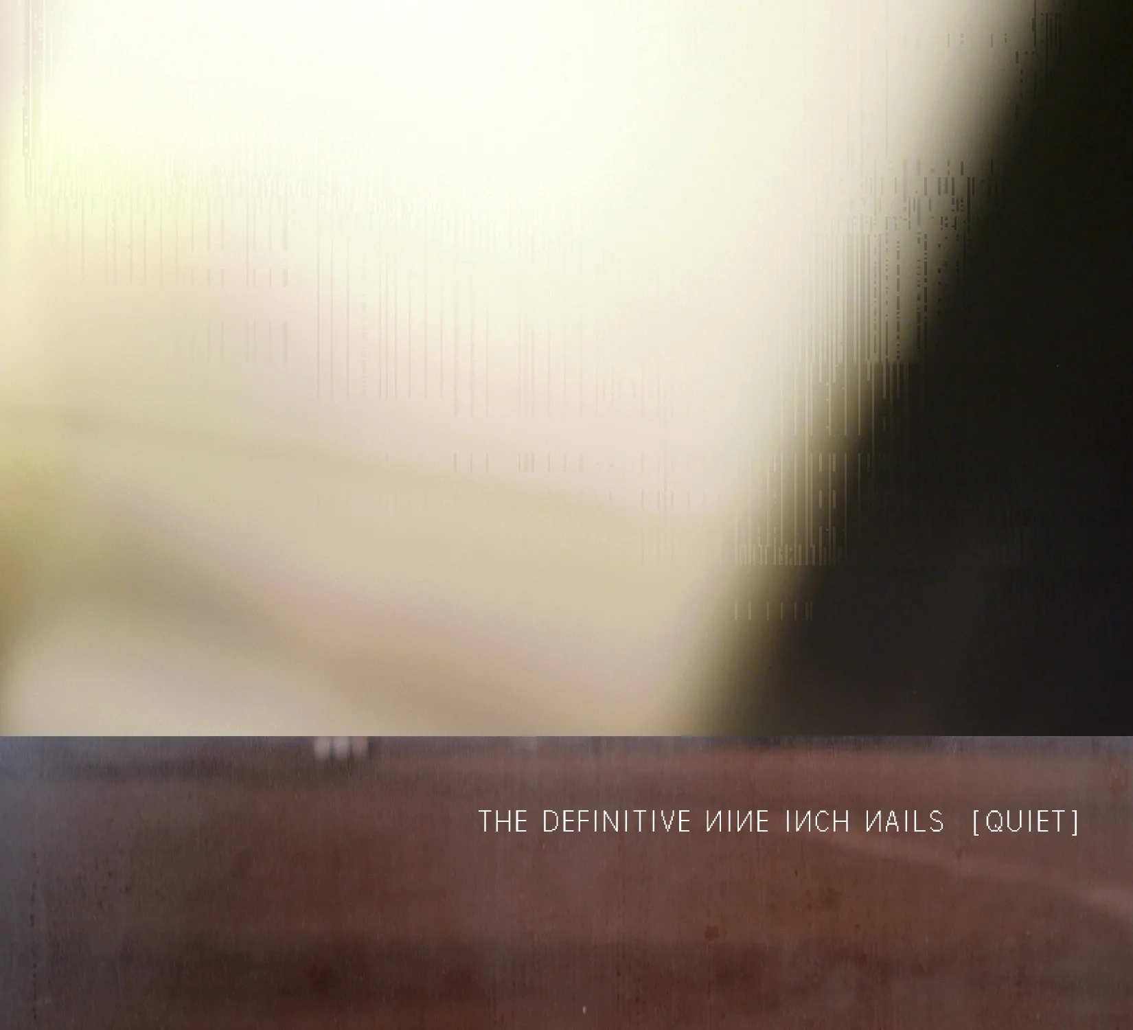 The Definitive Nine Inch Nails: Quiet