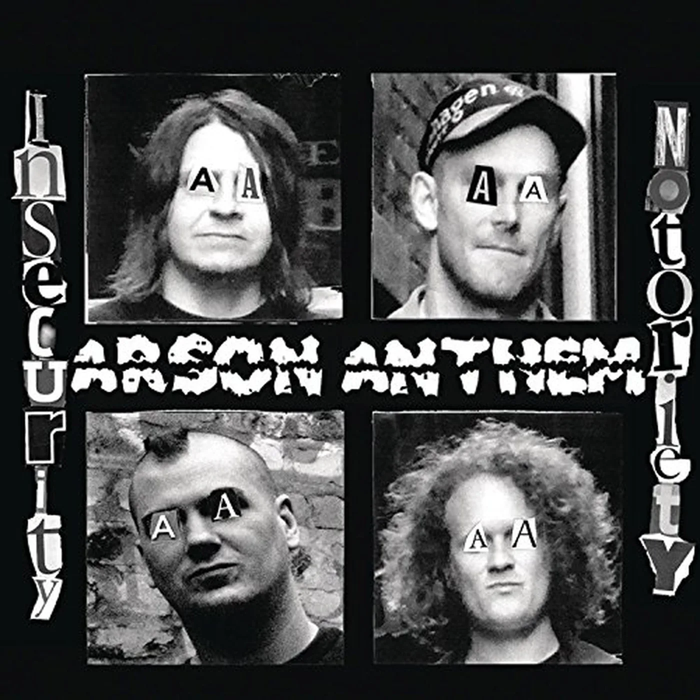 Official album cover art for the release Insecurity Notoriety by Arson Anthem
