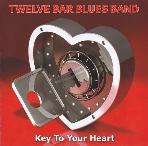 Official album cover art for the release Key To Your Heart by Twelve Bar Blues Band