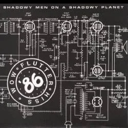 Official album cover art for the release Wow Flutter Hiss '86 by Shadowy Men on a Shadowy Planet