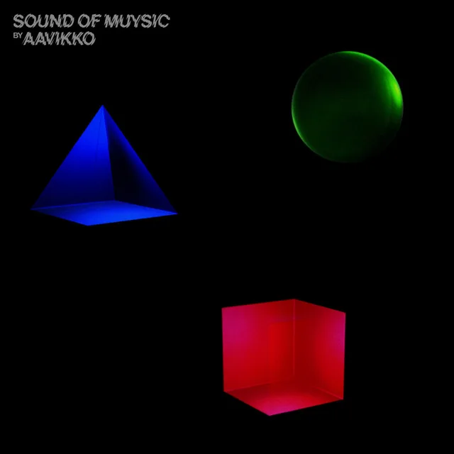Official album cover art for the release Sound of Muysic by Aavikko