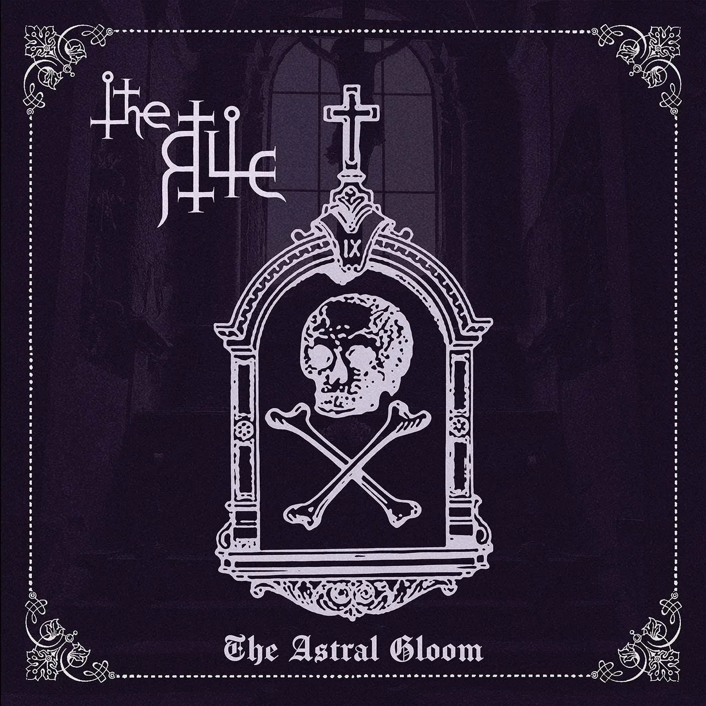 Official album cover art for the release The Astral Gloom by The Rite