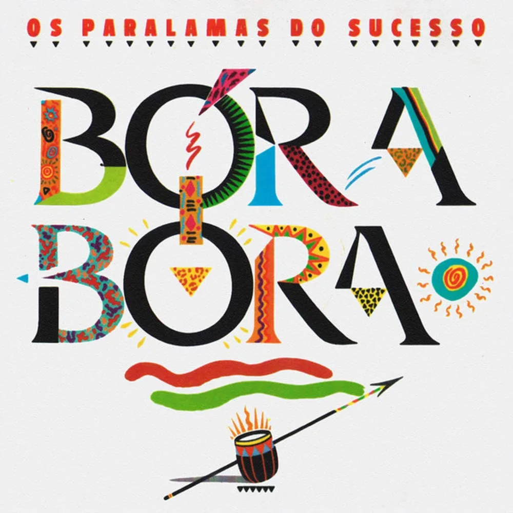 Official album cover art for the release Bora-bora by Os Paralamas do Sucesso