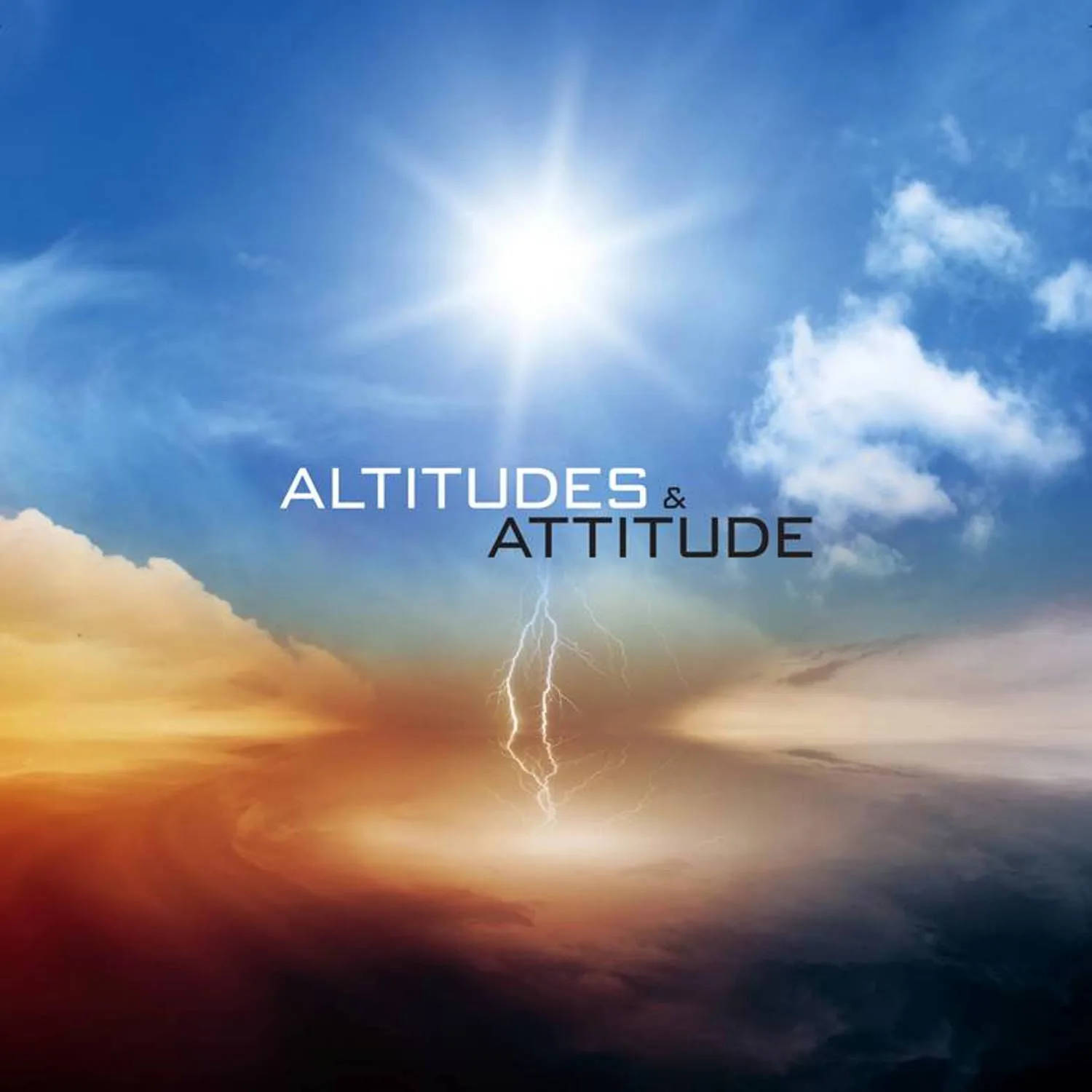 Official album cover art for the release Altitudes & Attitude by Altitudes & Attitude