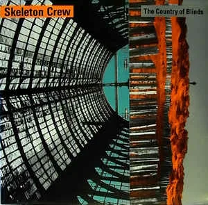 Official album cover art for the release The Country of Blinds by Skeleton Crew
