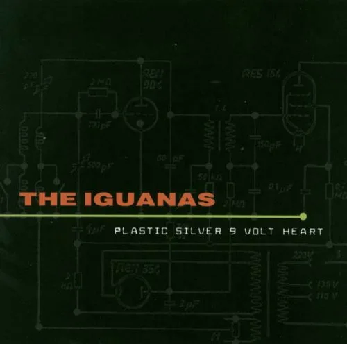 Official album cover art for the release Plastic Silver 9 Volt Heart by The Iguanas