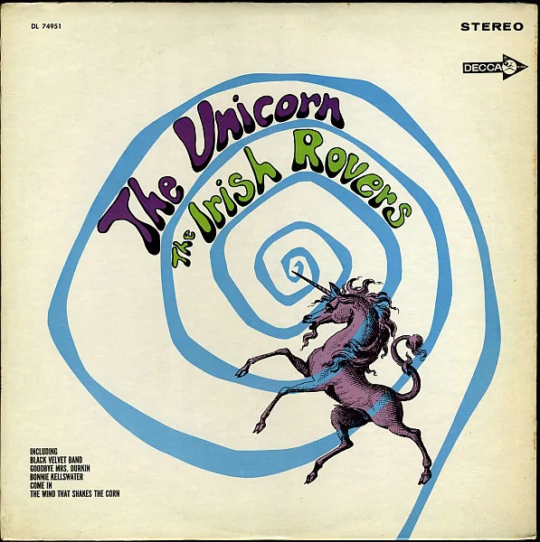 Official album cover art for the release The Unicorn by The Irish Rovers