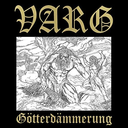 Official album cover art for the release Götterdämmerung by Varg