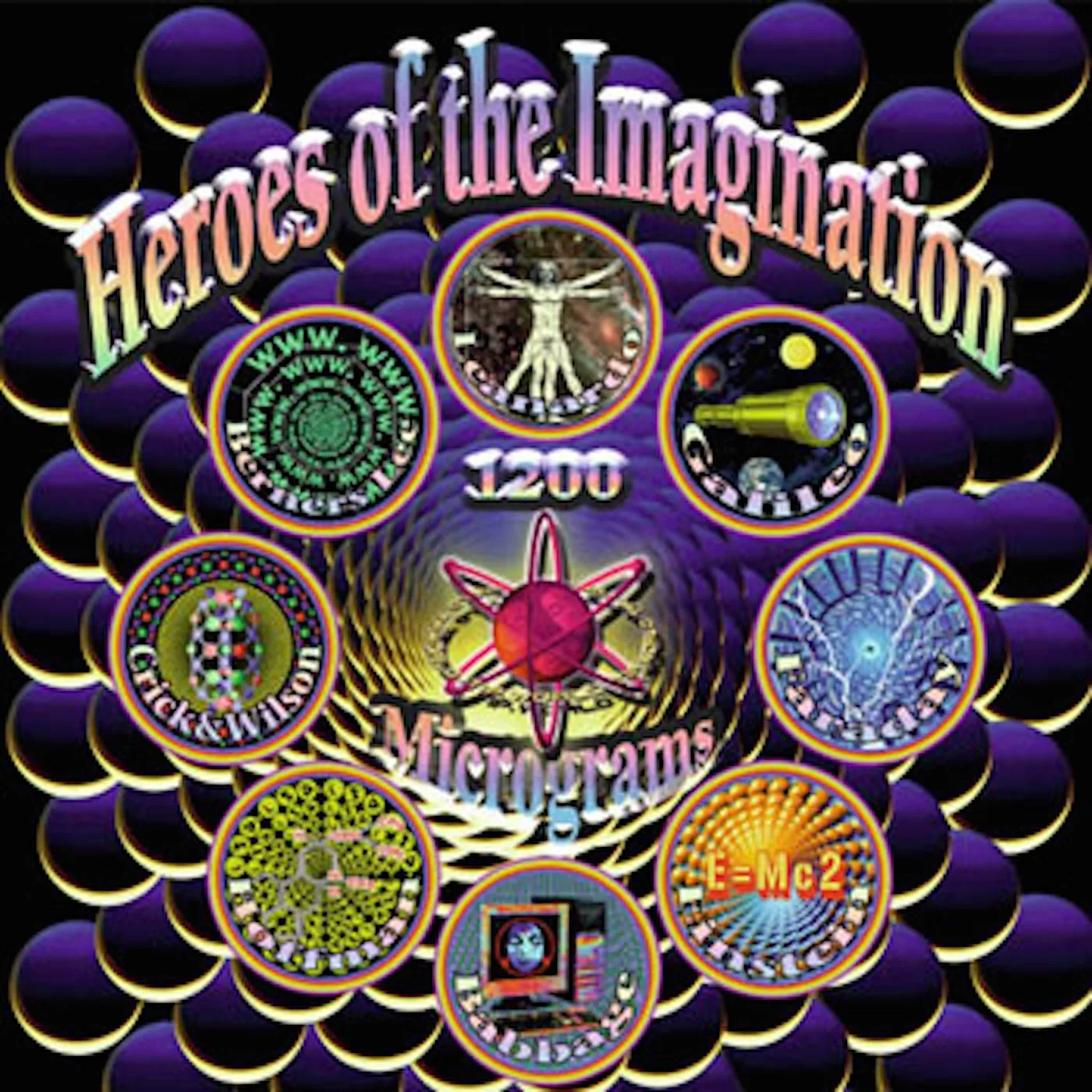 Official album cover art for the release Heroes of the Imagination by 1200 Micrograms