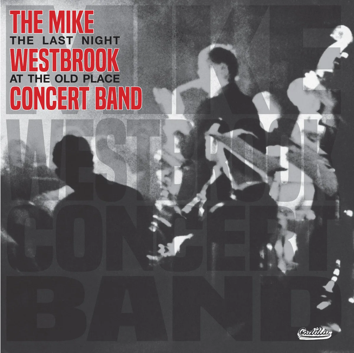 Official album cover art for the release The Last Night at the Old Place by The Mike Westbrook Concert Band