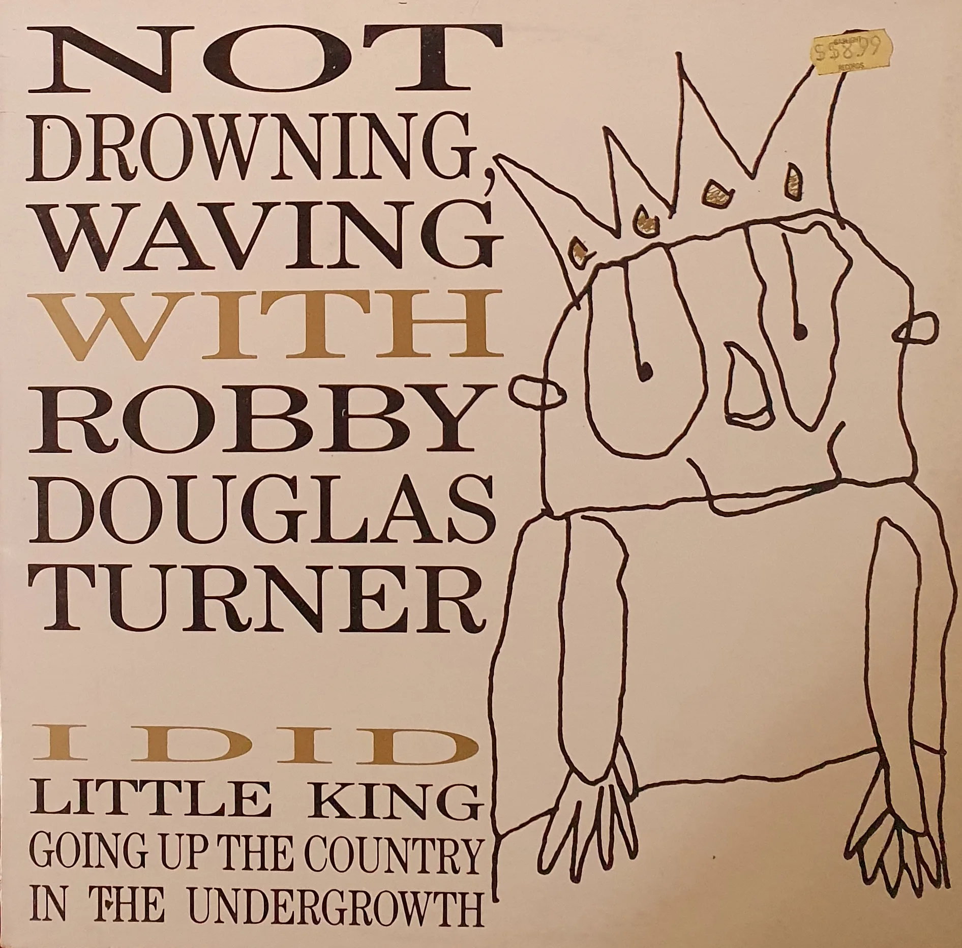 Official album cover art for the release Not Drowning, Waving With Robby Douglas Turner by Not Drowning, Waving