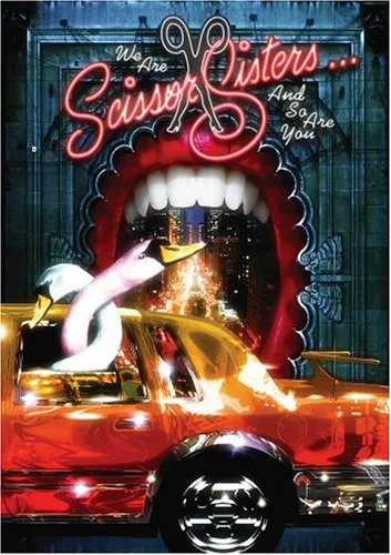 Official album cover art for the release We Are Scissor Sisters… and So Are You by Scissor Sisters