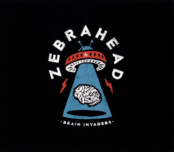 Official album cover art for the release Brain Invaders by Zebrahead
