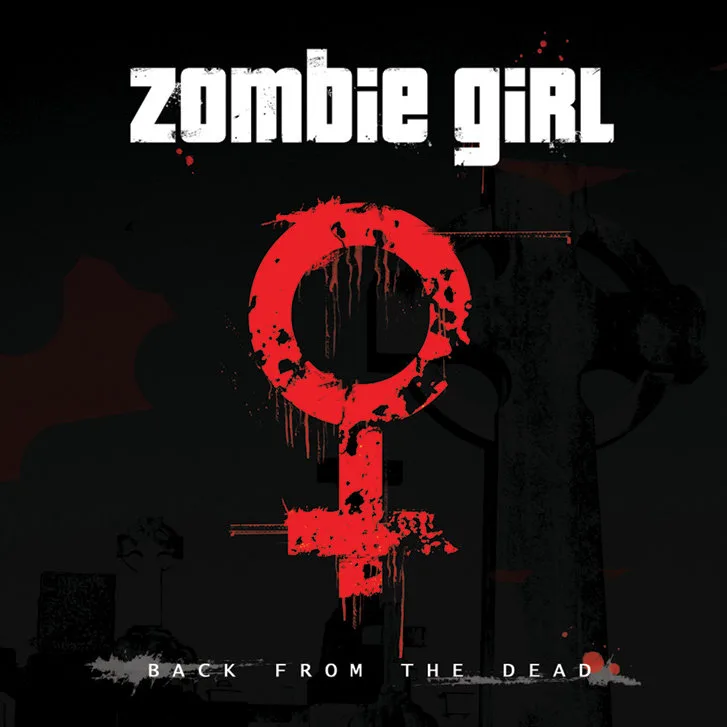 Official album cover art for the release Back From the Dead by Zombie Girl