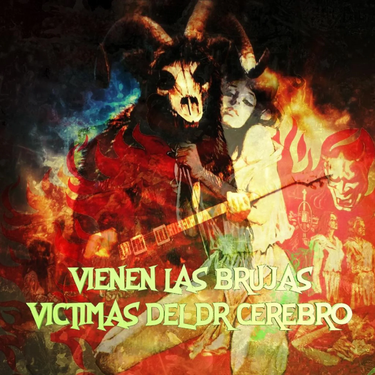 Official album cover art for the release Vienen las Brujas by Víctimas del Doctor Cerebro