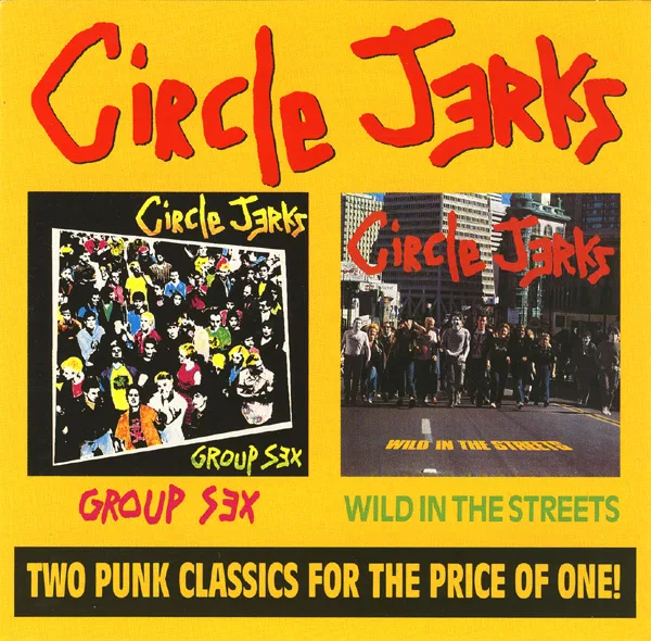 Group Sex / Wild in the Streets
