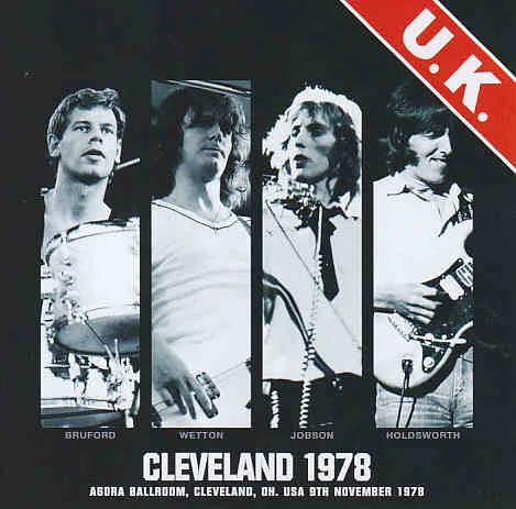 Official album cover art for the release 1978-11-09: Agora Ballroom, Cleveland, OH by U.K.