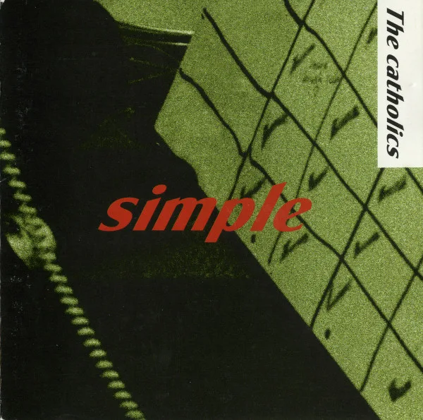 Official album cover art for the release Simple by The catholics