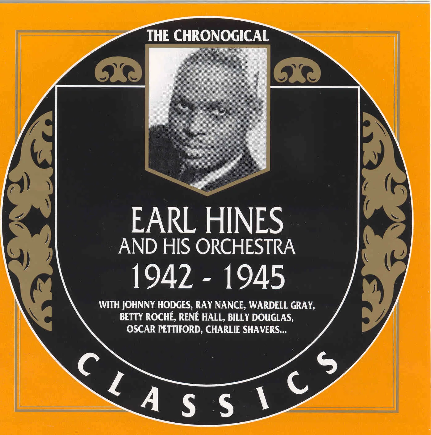 The Chronological Classics: Earl Hines and His Orchestra 1942-1945