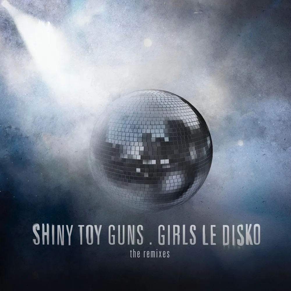 Official album cover art for the release Girls Le Disko: The Remixes by Shiny Toy Guns