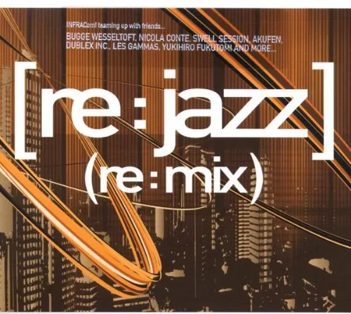 Official album cover art for the release (re:mix) by [re:jazz]