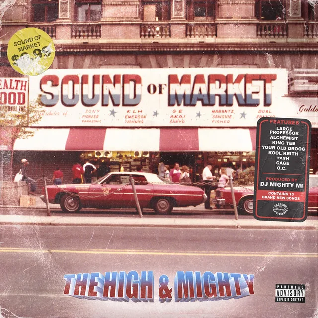 Official album cover art for the release Sound of Market by The High & Mighty